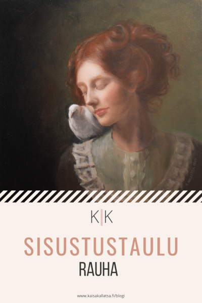 Sisustustaulu | Rauha